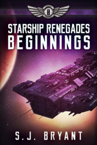 Starship Renegades: Beginnings