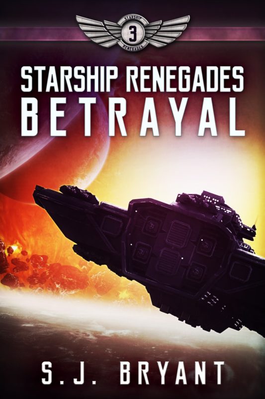 Starship Renegades: Betrayal